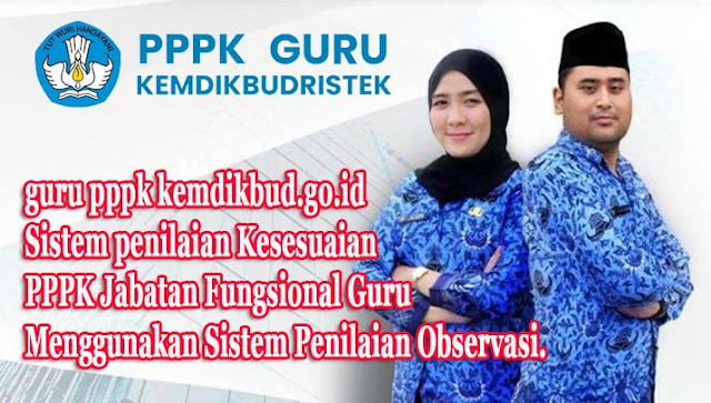 guru pppk kemdikbud.go.id penilaian Kesesuaian PPPK Jabatan Fungsional